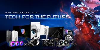 MSI Premiere 2021: Tech For the Future