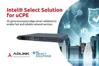 ADLINK MECS-6110 edge server verified as an Intel select solution for uCPE