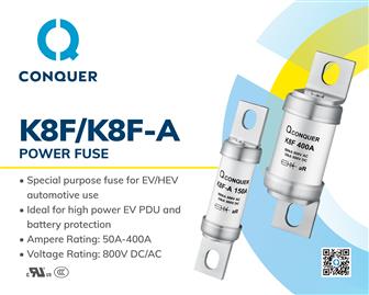 Conquer power fuse K8F series, with voltage rating up to 800V, offer optimal protection against overload and short-circuit events in high power AC/DC